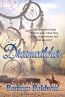 Dreamcatcher - Barbara Baldwin - 9780228613527