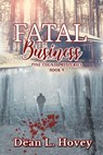 Fatal Business - Dean L. Hovey - 9780228622116