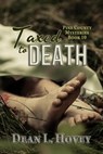 Taxed to Death - Dean L. Hovey - 9780228625117