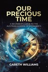 Our Precious Time - Gareth Williams - 9780228808992
