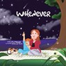 Whenever - MILLER,  T M - 9780228870371
