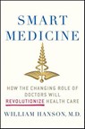 Smart Medicine - William Hanson - 9780230120938