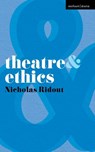 Theatre and Ethics - Nicholas Ridout - 9780230210271