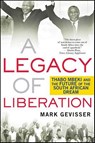 A Legacy of Liberation - Mark Gevisser - 9780230620209