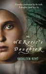 The Heretic's Daughter - Kathleen Kent - 9780230739512