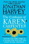 The Confusion of Karen Carpenter - Jonathan Harvey - 9780230770584