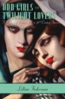 Odd Girls and Twilight Lovers - Lillian Faderman - 9780231074896