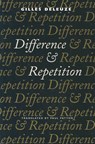 Difference and Repetition - Gilles Deleuze - 9780231081597
