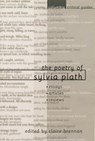 The Poetry of Sylvia Plath -  - 9780231124270