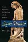 Queer Beauty - Whitney Davis - 9780231146906