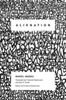 Alienation - Rahel (Assistant Professor Jaeggi - 9780231151993