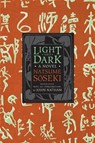 Light and Dark - Natsume Soseki - 9780231161435