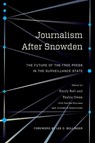 Journalism After Snowden - Emily (Columbia Journalism School) Bell ; Taylor Owen - 9780231176125