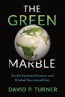 The Green Marble - David Turner - 9780231180610