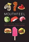 Mouthfeel - Ole G. Mouritsen ; Klavs Styrbaek - 9780231180764