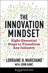 The Innovation Mindset - Lorraine Marchand - 9780231203081