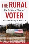 The Rural Voter - Nicholas F. Jacobs ; Daniel Shea - 9780231211581