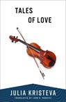 Tales of Love - Julia Kristeva - 9780231219006