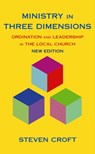 Ministry in Three Dimensions - Steven Croft - 9780232527438