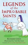 Legends of the Improbable Saints - Richard Coles - 9780232530025