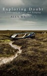 Exploring Doubt - WRIGHT,  Alex - 9780232530605