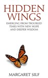 Hidden Wings - Margaret Silf - 9780232533330