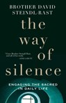 The Way of Silence - David Steindl-Rast - 9780232533576