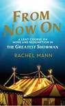 From Now On - Rachel Mann - 9780232533927