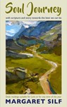 Soul Journey - Margaret Silf - 9780232534429