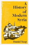A History of Modern Syria - Daniel Neep - 9780241003299