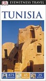 DK Eyewitness Travel Guide: Tunisia - Collectif - 9780241007174