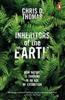 Inheritors of the Earth - Chris D. Thomas - 9780241240762