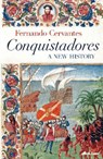 Conquistadores - CERVANTES,  Fernando - 9780241242148