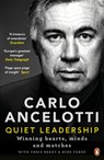 Quiet Leadership - Carlo Ancelotti - 9780241244944