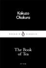 The Book of Tea - Kakuzo Okakura - 9780241251355