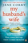 My Husband's Wife - Jane Corry - 9780241256480