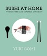 Sushi at Home - Yuki Gomi - 9780241278802
