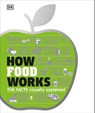 How Food Works - DK - 9780241289396