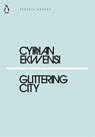 Glittering City - Cyprian Ekwensi - 9780241339855