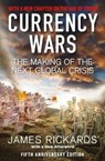 Currency Wars - RICKARDS,  James - 9780241340943