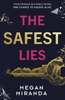 The Safest Lies - Megan Miranda - 9780241344408