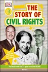 The Story Of Civil Rights - Wil Mara ; DK - 9780241344668