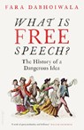 What Is Free Speech? - Fara Dabhoiwala - 9780241347478