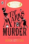 Top Marks For Murder - Robin Stevens - 9780241348383