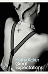 Great Expectations - Kathy Acker - 9780241352151