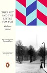 The Lady and the Little Fox Fur - Violette Leduc - 9780241357460