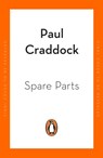 Spare Parts - Paul Craddock - 9780241370261