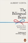 The Bilingual Brain - Albert Costa - 9780241391525