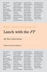 Lunch with the FT - Lionel Barber - 9780241400685