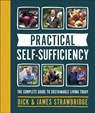 Practical Self-sufficiency - Dick Strawbridge ; James Strawbridge - 9780241400845